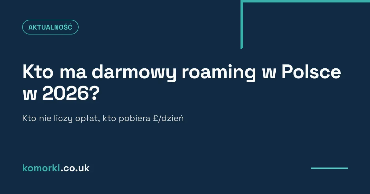 Telefon z brytyjską kartą SIM używany w Polsce z ikoną darmowego roamingu w UE