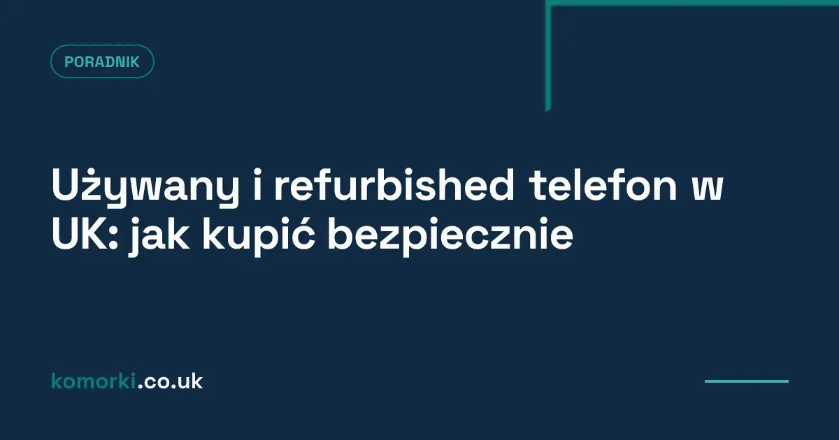 Używany smartfon leżący obok pudełka z etykietą Certified Refurbished